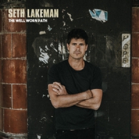 Lakeman, Seth Well Worn Path