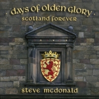 Mcdonald, Steve Days Of Olden Glory