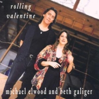 Michael Elwood & Beth Galiger Rolling Valentine