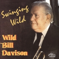 Davison, Wild Bill Swinging Wild