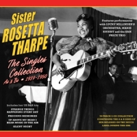 Tharpe, Sister Rosetta The Singles Collection As & Bs 1939-1950