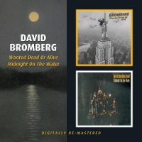 Bromberg, David Wanted Dead Or Alive/midnight On The Water