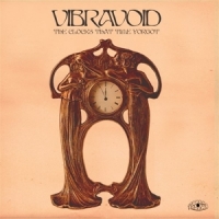 Vibravoid Clocks That Time Forgot