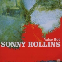 Rollins, Sonny Valse Hot