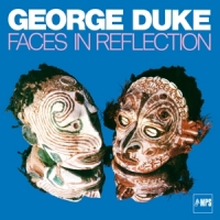 Duke, George Duke: Faces In Reflection (lp)