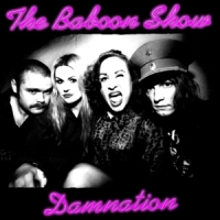 Baboon Show Damnation