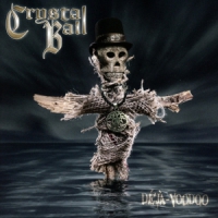 Crystal Ball Deja-voodoo