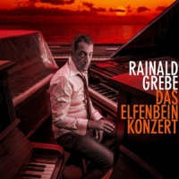 Grebe, Rainald Das Elfenbeinkonzert