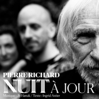 Richard, Pierre Nuit A Jour