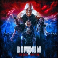 Dominium The Dead Dont Die