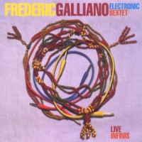 Galliano, Frederic Live Infinis