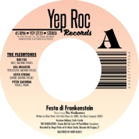 Fleshtones Festa Di Frankenstein / The Dedication Song -ltd-