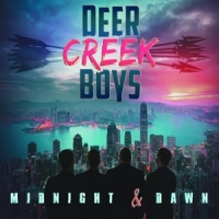 Deer Creek Boys Midnight & Dawn