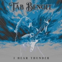 Benoit, Tab I Hear Thunder