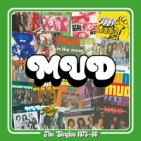 Mud Singles 1973-80