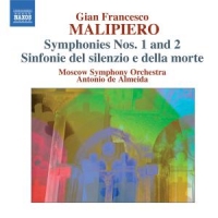 Malipiero, S. Symphonies 1 & 2