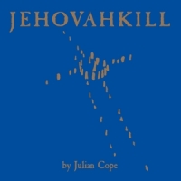 Cope, Julian Jehovahkill