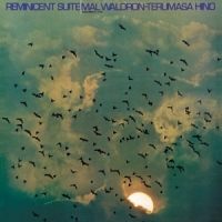 Waldron, Mal & Terumasa Hino Reminicent Suite