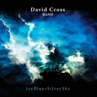 Cross, David -band- Ice Blue, Silver Sky