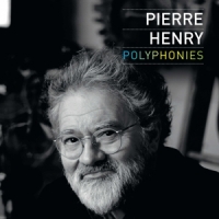 Henry, Pierre Polyphonies