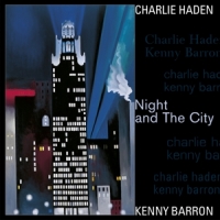 Kenny Barron, Charlie Haden Night And The City -ltd-