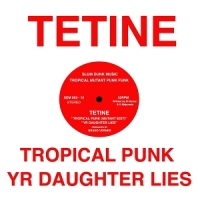 Tetine Tropical Punk