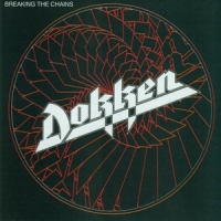 Dokken Breaking The Chains -coloured-