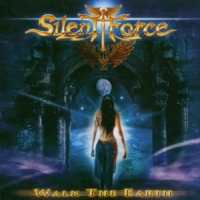 Silent Force Walk The Earth