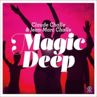 Challe, Claude & Jean-marc Challe Magic Deep