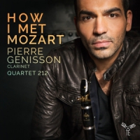 Pierre Genisson / Quartet 212 How I Met Mozart