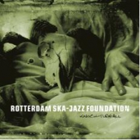 Rotterdam Ska Jazz Foundation Knock-turn-all