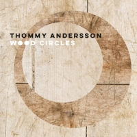 Andersson, Thommy Wood Circles