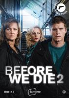 Before We Die - Seizoen 2