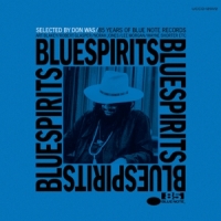 Blue Spirits  85 Years Of Blue Note