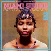 Miami Sound 2: More Funk & Soul From Miami, Florida 196