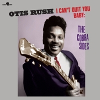 I Can't Quit You Baby - The Cobra Sides -ltd-