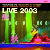 Live At The Forum-london 2003 -coloured-