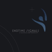 Endtime Signals -coloured Deluxe-