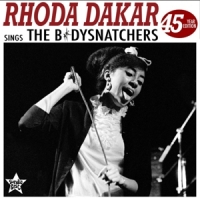 Rhoda Dakar Sings The Bodysnatchers (45 Year Edition)