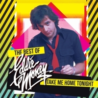 Take Me Home Tonight- The Best Of (